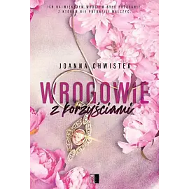 Wrogowie z korzyściami