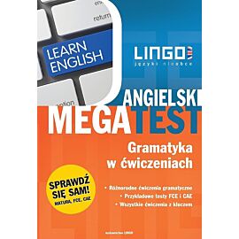 Angielski. Megatest. Gramatyka w ćwiczeniach