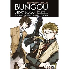 Bungou Stray Dogs (Light Novel) - Egzamin wstępny Osamu Dazaia