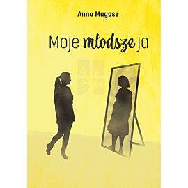 Moje młodsze ja