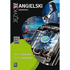 Język angielski zawodowy zeszyt ćwiczeń dla technika informatyka i technika programisty