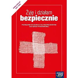 Edukacja dla bezpieczeństwa żyję i działam bezpiecznie podręcznik dla klasy 8 szkoły podstawowej edycja 2021-2023