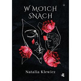 W moich snach