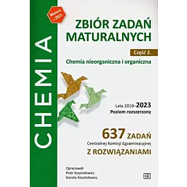 Chemia Zbiór zadań maturalnych. Część 2.