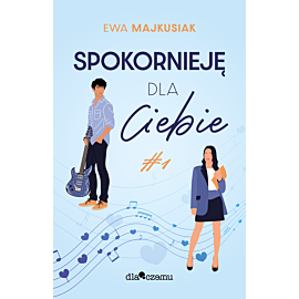 Spokornieję dla Ciebie