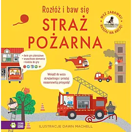 Rozłóż i baw się. Straż pożarna