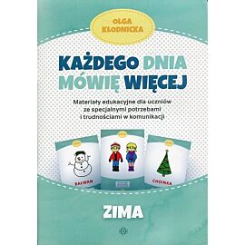 Każdego dnia mówię więcej Zima