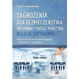 Zagrożenia dla bezpieczeństwa informacyjnego państwa w ujęciu systemowym