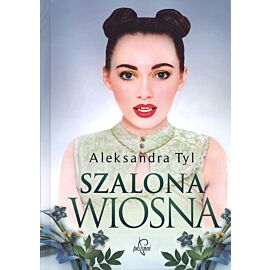 Szalona wiosna