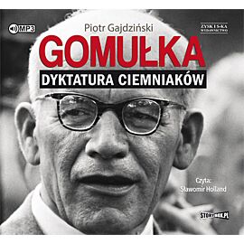 CD MP3 Gomułka dyktatura ciemniaków
