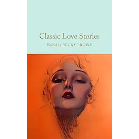 Classic Love Stories