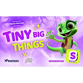 Tiny Big Things Starter Workbook with Digital Practice