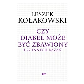 Czy diabeł może być zbawiony i 27 innych kazań