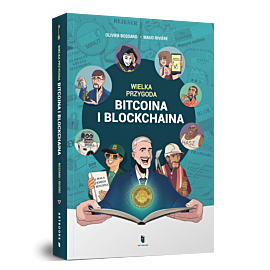 Wielka przygoda bitcoina i blockchaina