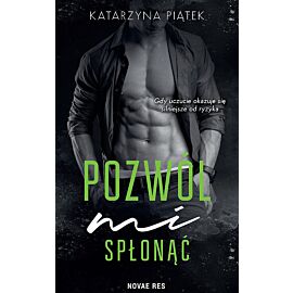 Pozwól mi spłonąć