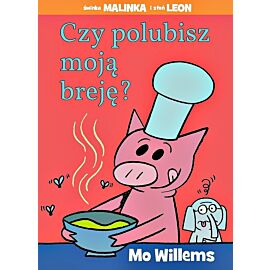 Świnka Malinka i słoń Leon - 3 - Czy polubisz moją breję?