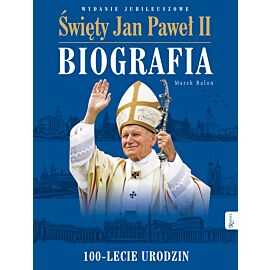 Św. Jan Paweł II. Biografia