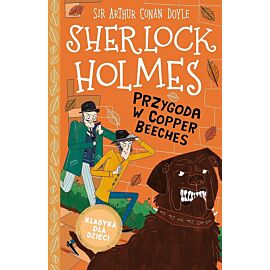 Przygoda w copper beeches. Sherlock holmes. Tom 12