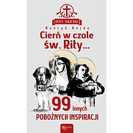 Cierń w czole św. Rity... (e-book)
