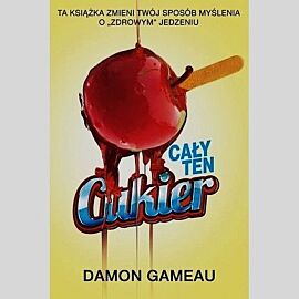 Cały ten cukier