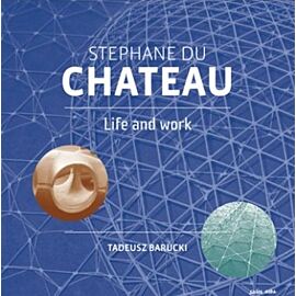 Stephane Du Chateau. Life and work