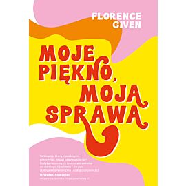 Moje piękno, moja sprawa
