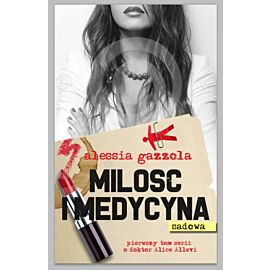 Miłość i madycyna (sądowa)