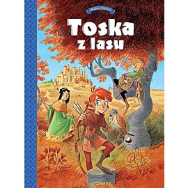 Toska z lasu - 01 - Panny, złodzieje, rycerze i minstrele