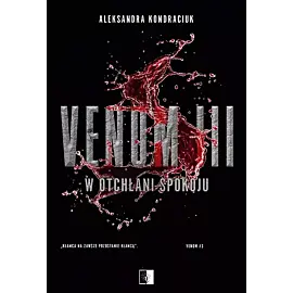Venom III W otchłani spokoju