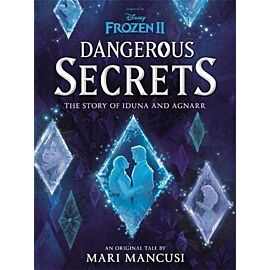 Disney Frozen II Dangerous Secrets