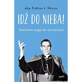 Idź do nieba!