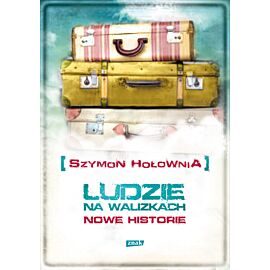 Ludzie na walizkach. Nowe historie