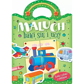 Maluch bawi się i uczy. Nauka i zabawa z naklejkami