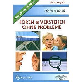 Horen und verstehen ohne probleme