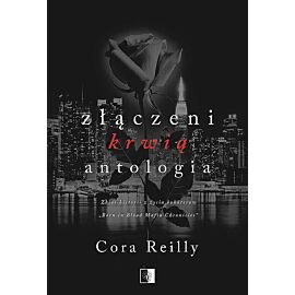 Złączeni krwią. Antologia. Born in blood mafia chronicles