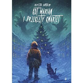 Kot Marian i Przeklęty Kwartet. Kot Marian, tom 4