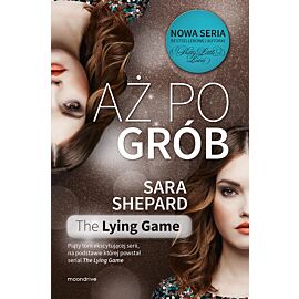 The Lying Game. Aż po grób