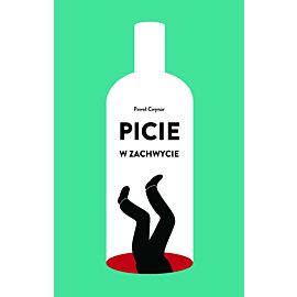 Picie w zachwycie