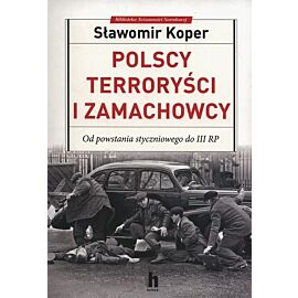 Polscy terroryści i zamachowcy