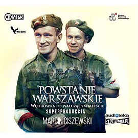 Cd mp3 powstanie warszawskie wędrówka po walczącym mieście wyd. 2