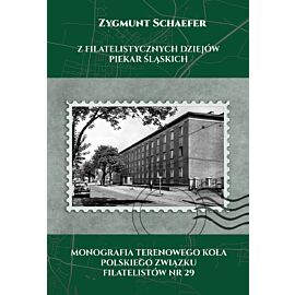 Z Filatelistycznych Dziejów Piekar Śląskich (e-book)