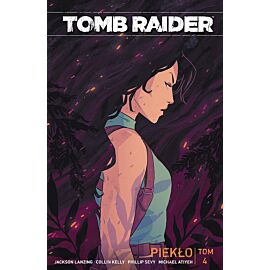 Tomb Raider - 4 - Piekło