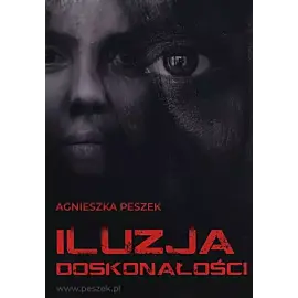 Iluzja doskonałości