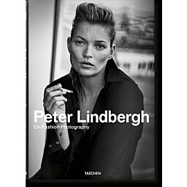 Peter Lindbergh. On Fashion Photography