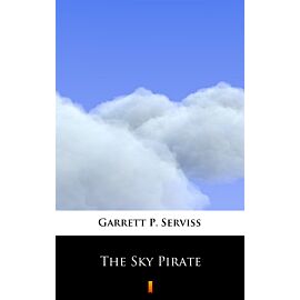 The Sky Pirate (e-book)
