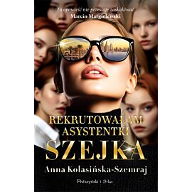 Rekrutowałam asystentki szejka (e-book)