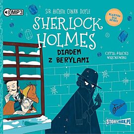 Klasyka dla dzieci Tom 26 Sherlock Holmes Diadem z berylami (audiobook CD)