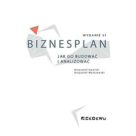 Biznesplan Jak go budować i analizować