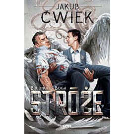 Stróże 2. Brudnopis Boga