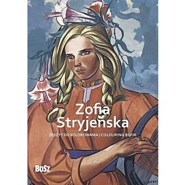 ZOFIA STRYJEŃSKA - ZESZYT DO KOLOROWANIA